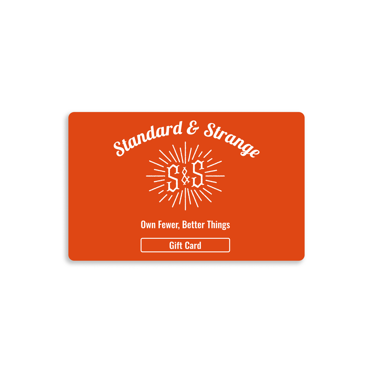 Standard & Strange Digital Gift Card - Standard & Strange
